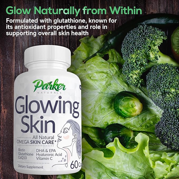 Parker Naturals Glowing Skin Supplement - Biotin, Glutathione, Hyaluronic Acid, DHA/EPA Omega 3 Fish Oil, CoQ10, Vitamin C, All Natural Skin Care Supplement, 60 Caps